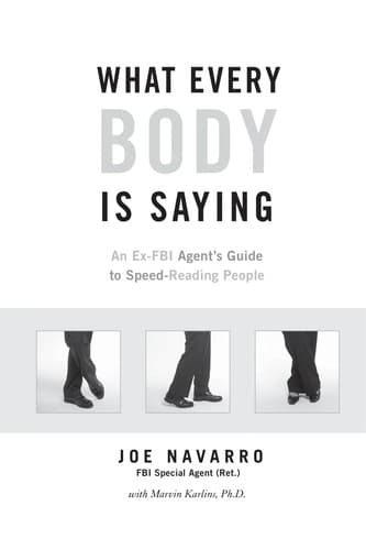 Sampul buku What Every BODY Is Saying oleh Joe Navarro